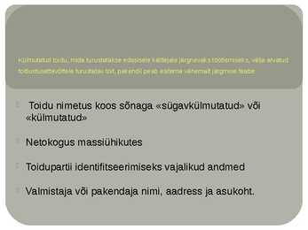 Külmutatud toidu käitlemine ja märgistamine #6