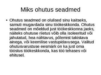 Ohutusvarustus #3