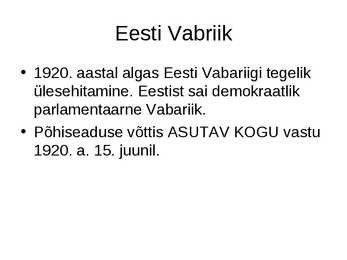 Eesti iseseisvumine #59