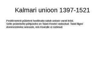 Põhjamaade ajalugu #101