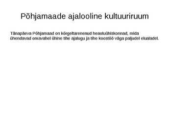 Põhjamaade ajalugu #20