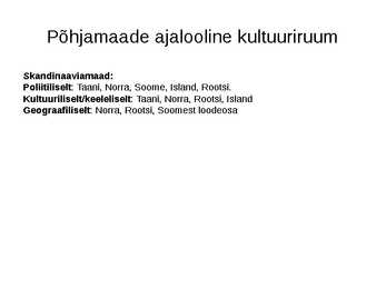 Põhjamaade ajalugu #3