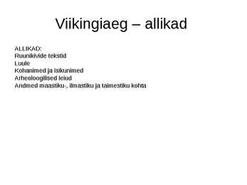 Põhjamaade ajalugu #21