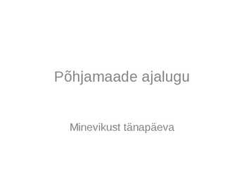 Põhjamaade ajalugu