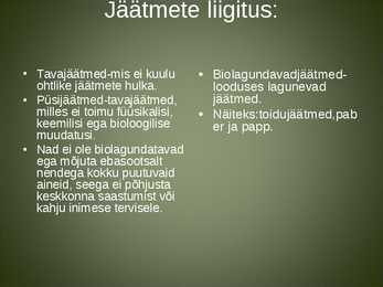 Jäätmed õmblustööstuses ja nende käitlemise võimalused #2