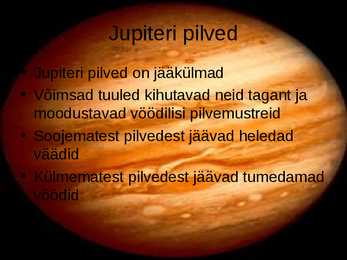 Jupiteri ettekanne #6