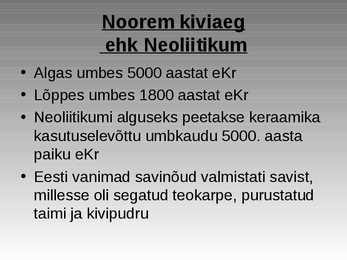Kiviaeg #19