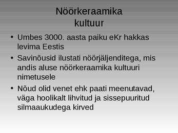 Kiviaeg #30