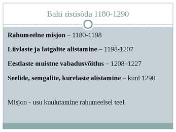 Muistne Vabadusvõitlus #4
