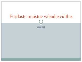 Muistne Vabadusvõitlus