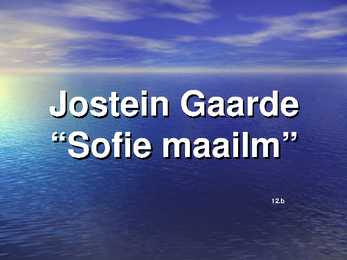 Jostein Gaarder-Sofie maailm-esitlus