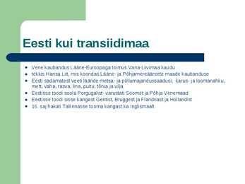 Eesti majandus 15-17-sajand #7