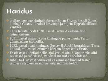 Rootsi Aeg Eestis #6