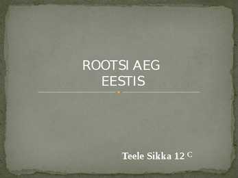 Rootsi Aeg Eestis