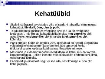 Kehatüübid #2