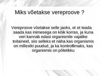 Vereanalüüs ja vereproov #4