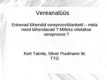 Vereanalüüs ja vereproov