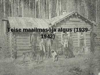 Teine maailmasõda - sõja põhjused #13