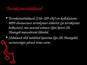 Qin Shi Huangdi #6
