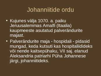 Johanniitide Ordu #3