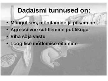 Dadaism ja sürrealism #3