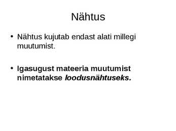 Sissejuhatus füüsikasse #13