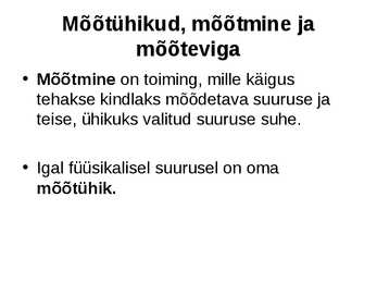 Sissejuhatus füüsikasse #17