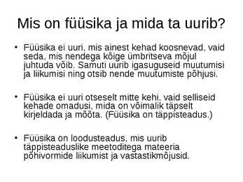 Sissejuhatus füüsikasse #6