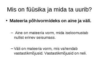 Sissejuhatus füüsikasse #8