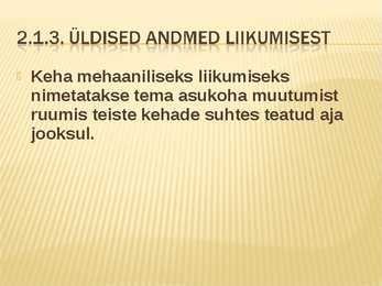 Sissejuhatus mehaanikasse #14