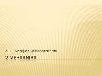Sissejuhatus mehaanikasse