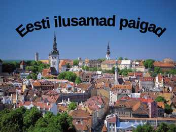 Eestimaa ilusamad paigad