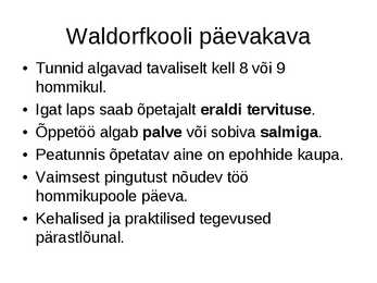 Waldorfkoolid #9