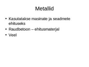 Fiibrid ehk kiud #2