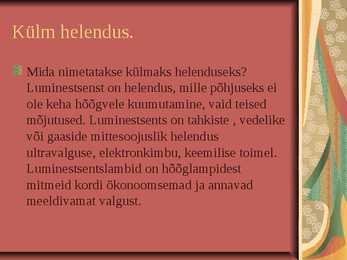 Valguse Teke #2