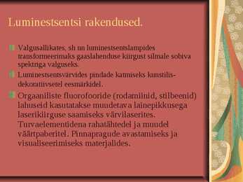Valguse Teke #6