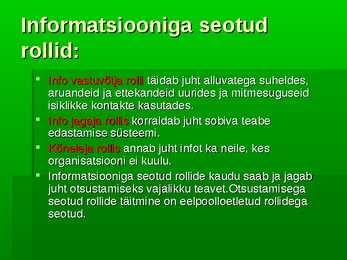 Juhi erinevad rollid #6