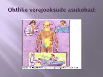 Hemorraagia ehks verejooks #5
