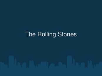 Rolling Stones