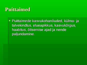 Puittaimed #2