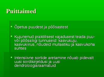Puittaimed #4