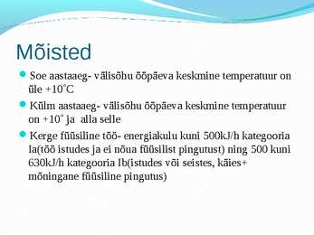 Tookeskkonnas esinevad ohutegurid #101