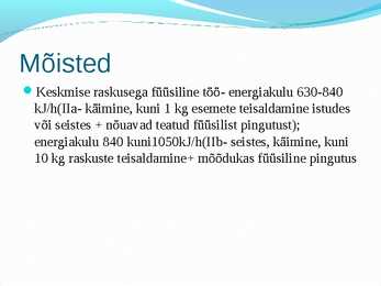 Tookeskkonnas esinevad ohutegurid #102
