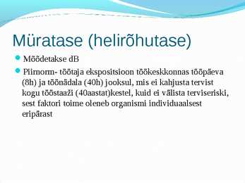 Tookeskkonnas esinevad ohutegurid #21