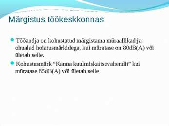 Tookeskkonnas esinevad ohutegurid #31