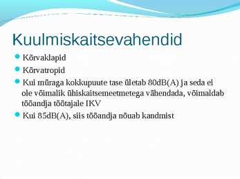Tookeskkonnas esinevad ohutegurid #32