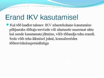 Tookeskkonnas esinevad ohutegurid #33
