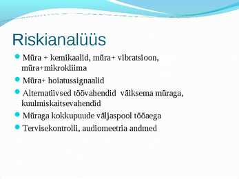Tookeskkonnas esinevad ohutegurid #37