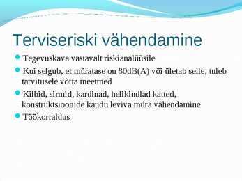 Tookeskkonnas esinevad ohutegurid #38