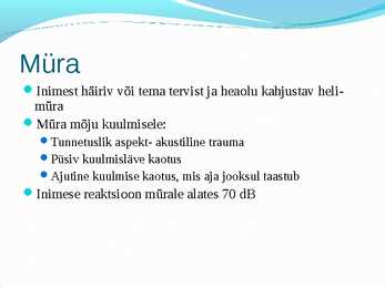 Tookeskkonnas esinevad ohutegurid #6